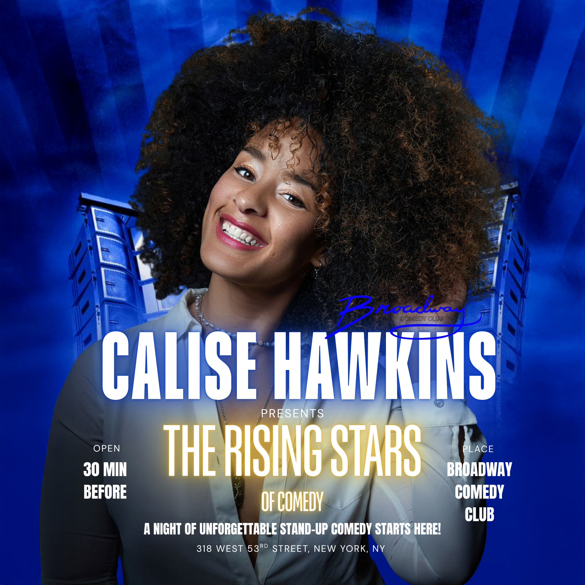 CALISE AND FRIENDS THE RISING STARS OF COMEDY