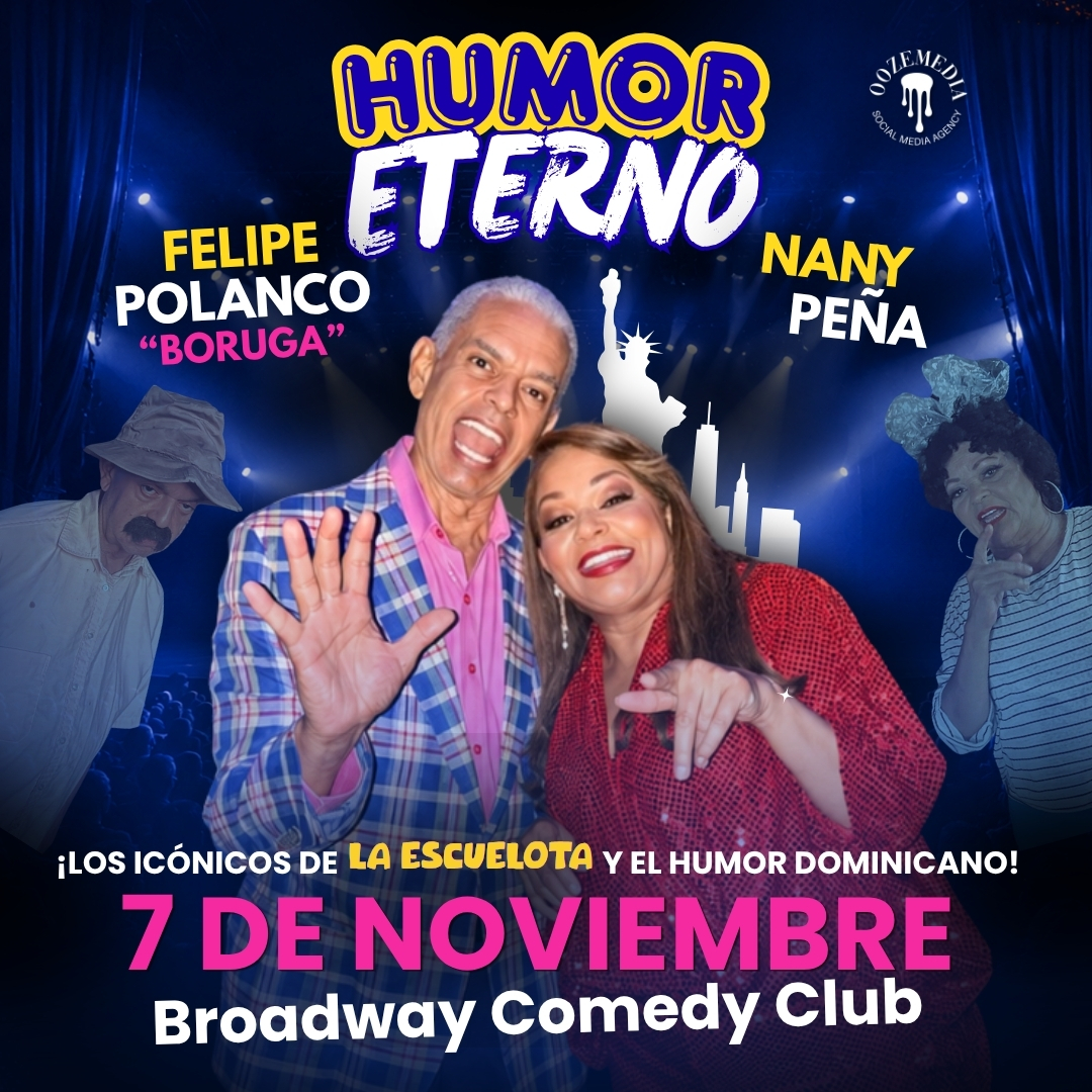 Flyer Humor Eterno NYC (1080 x 1080 px) - 1 ¡Nany Peña y Felipe Polanco
